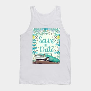 Save the Date Tank Top